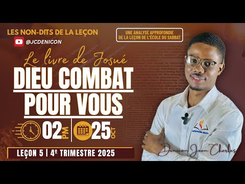 The unspoken things of Lesson 5: "GOD FIGHTS FOR YOU" | Deniçon