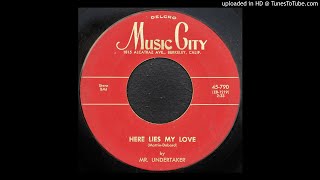 Mr. Undertaker - Here Lies My Love - 1955 Rhythm &amp; Blues
