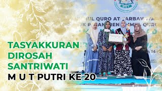 Download lagu Tasyakkuran Dirosah Santriwati M U T Putri ke 20 mp3