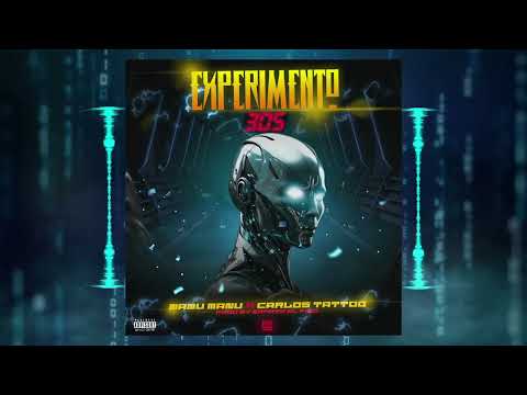 Manu Manu ,Carlos Tattoo - Experimento 305 (Tu no eres de na)_by @zapataelfido