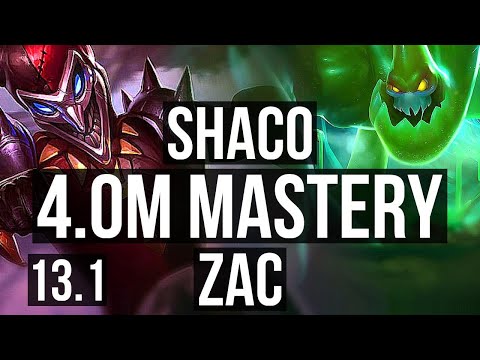 SHACO vs ZAC (JNG) | 9/0/4, 4.0M mastery, 1200+ games, Legendary | EUW Diamond | 13.1