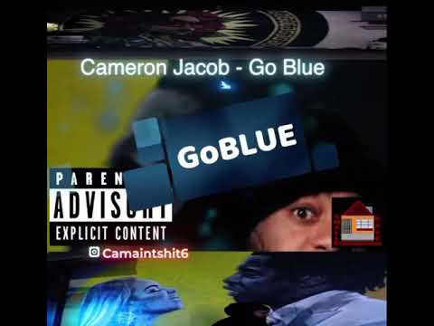 Cameron Jacob "Go Blue" Preview OUT NOW!!!!🔥🔥🔥🔥 (LINK IN DESCRIPTION!!!!)