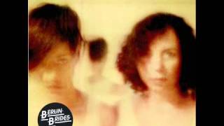 Berlin Brides - Ballad For The Touch-Deprived