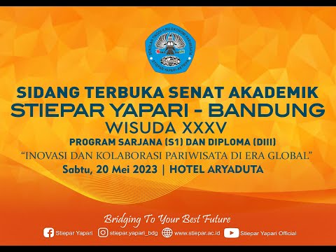 LIVE WISUDA XXXV ( STIEPAR YAPARI BANDUNG ) | HOTEL ARYADUTA 20 MEI 2023