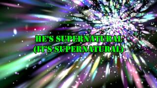 Supernatural with lyrics - D. C. Talk