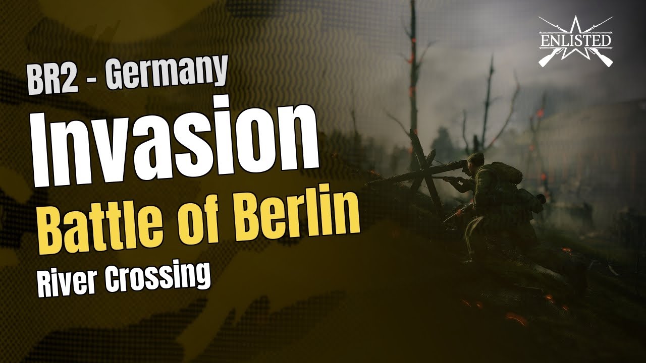 Battle of Berlin – River Crossing