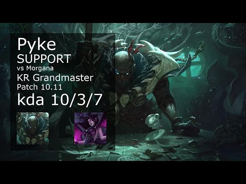Pyke Support vs Morgana - KR Grandmaster 10/3/7 Patch 10.11 Gameplay