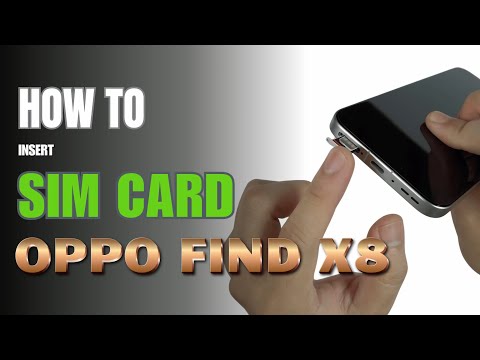 How to Install a SIM Card to Oppo Find X8