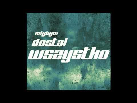 Grzona x mL0Dy x Hakan x Kizik Owaty x Beata Łukawska - Gdybym Dostał Wszystko