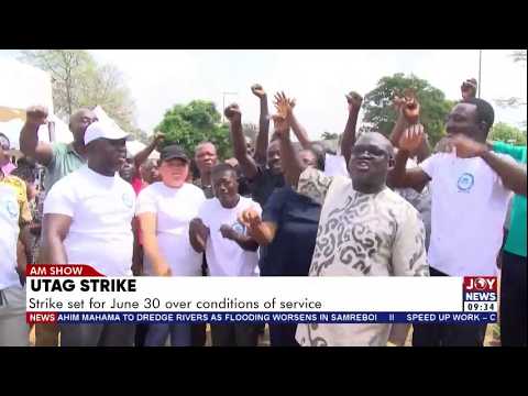 UTAG Strike: Strike set for June 30 over conditions of service | Matters Arising