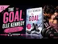 The Goal by Elle Kennedy | Off-Campus Book 4 Audiobook | College Sports Romance