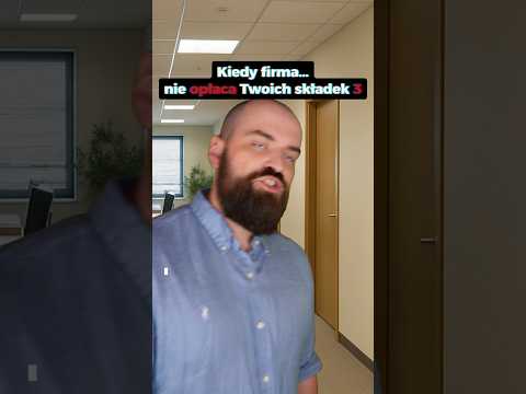 Kiedy firma... nie opłaca Twoich składek odc. 3 #work #careeradvice #career #relatable