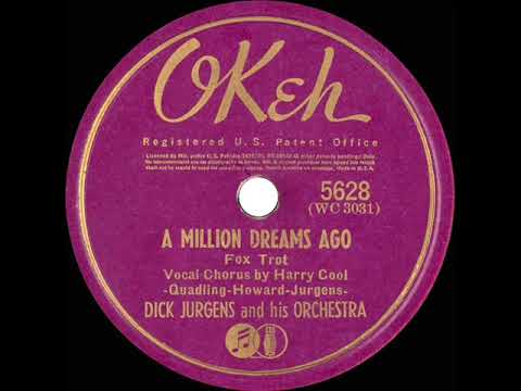 1940 HITS ARCHIVE: A Million Dreams Ago - Dick Jurgens (Harry Cool, vocal)