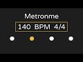 Metronome | 140 BPM | 4/4 Time (with Accent )