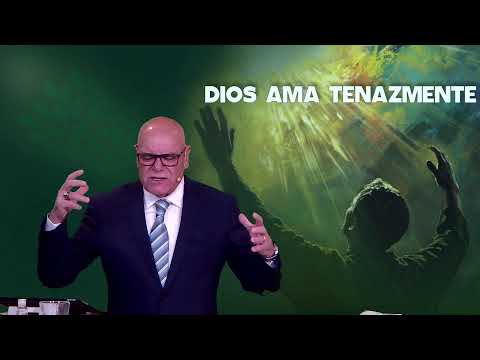 Dios Ama Tenazmente