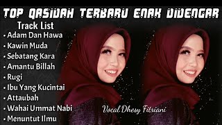 Download lagu Top Qasidah Terbaru Enak Didengar || Vocal.Dhesy Fitriani mp3