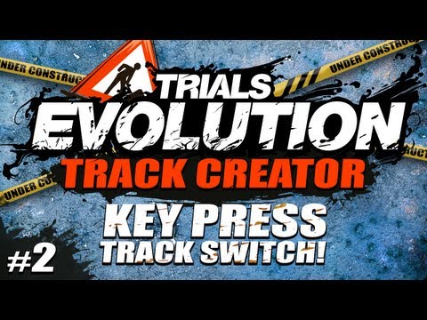 Trials Evo Track Creator #2 - Track Switching with key presses!