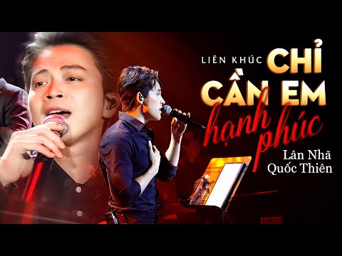 Quốc Thiên & Lân Nhã Hát Live - LK Chỉ Cần Em Hạnh Phúc | Hơn 1000 Năm Sau Nghe Lại Vẫn Thấy Hay