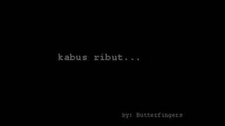 kabus ribut - BUTTERFINGERS