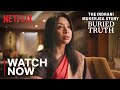 The Indrani Mukerjea Story: Buried Truth | Now Streaming