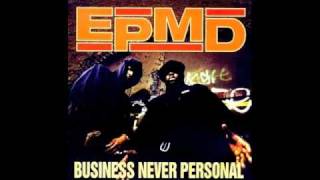 EPMD - Can&#39;t Hear Nothing But The Music