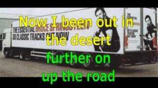 Futher up (on the road) - Bruce Springsteen video lyrics