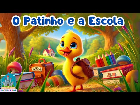 O PATINHO E A ESCOLA - História Infantil | #historiainfantilparadormir #historinha #livrosinfantis