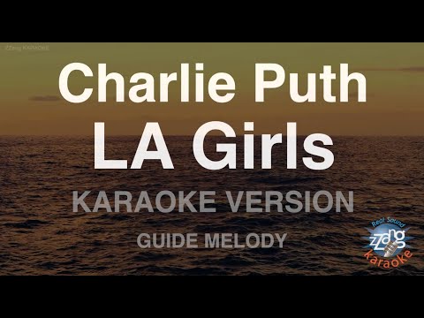 Charlie Puth-LA Girls (Melody) (Karaoke Version)