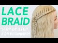 How To Lace Braid Step by Step For Beginners - Simple & Easy Braided Half Up Half Down Hairstyle