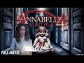 Annabelle 4 Silent Fear Full Movie 2024 Revealed Horror Ending Explained Review Facts