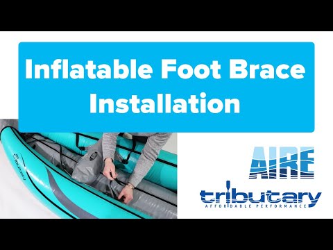 AIRE Inflatable Kayak Foot Brace video poster