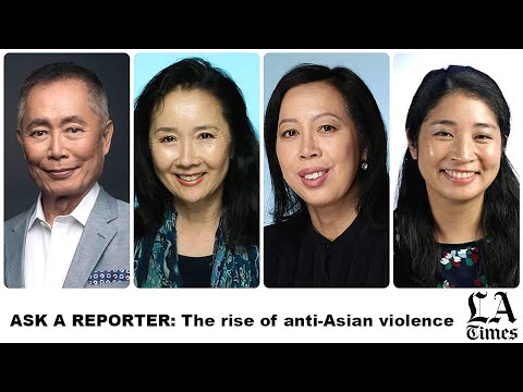 Ask a Reporter The rise of anti Asian violence