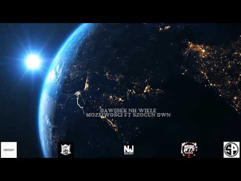 DawidekNH - Wiele Możliwości feat SzogunDWN