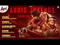 KD Audio Jukebox KVN Prems Dhruva Sarja Reeshma Sanjay Dutt Arjun Janya Suprith