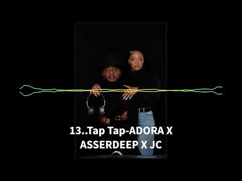 13  Tap Tap ADORA X ASSERDEEP X JC