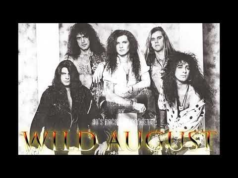 Wild August  - 02 -  Here She Comes