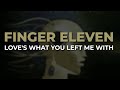 Finger Eleven - Love's What You Left Me With (Official Audio)