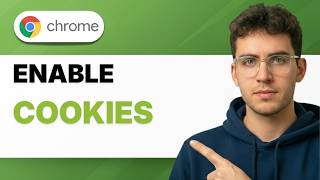 How to Enable Google Chrome Cookies [2026 Full Guide]