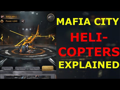 Helicopters Explained - Mafia City