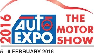 Preview: Auto Expo 2016 Delhi and Greater Noida