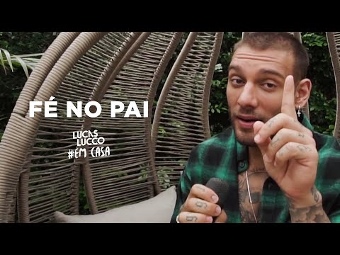 Lucas Lucco - Fé no Pai #EmCasa | Cante #Comigo