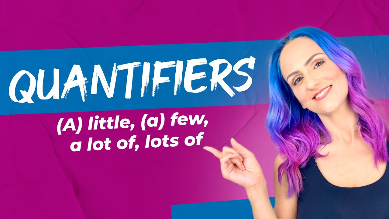 Quantifiers em inglês | Teacher Elza