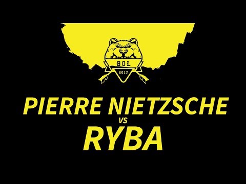 PIERRE NIETZSCHE vs RYBA @ Bitwa o Łuków 2017