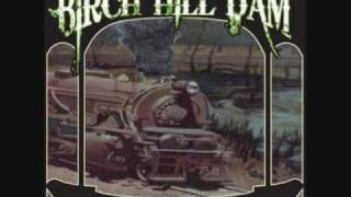 Birch Hill Dam - Green Machine (Kyuss Cover)