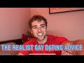 The Realist Gay Dating Advice