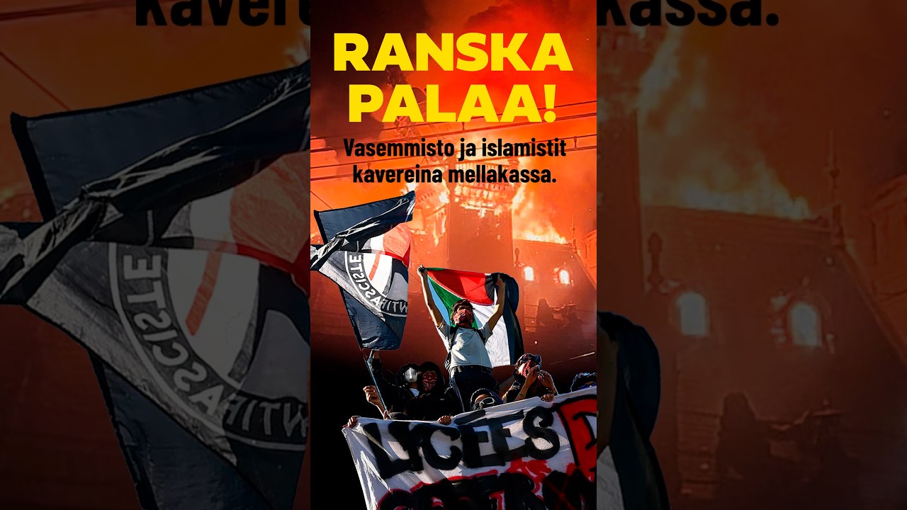 Ranskan palaa - mitä mellakoiden taustalla oikein on?