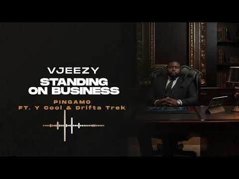 VJeezy -Pingamo Feat Y Cool & Drifta Trek (Official audio )