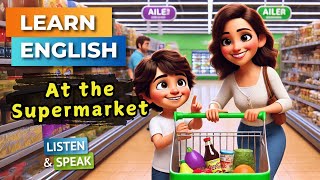 Shopping  at the Supermarket  | Improve Your English | English Listening Skills - Speaking Skills.