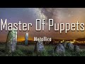 Metallica Master Of Puppets Lyrics Fantastic Lyrics