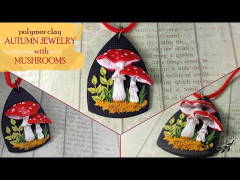 ~JustHandmade~ Polymer clay AUTUMN / FALL jewelry - pendant with mushrooms - tutorial / DIY